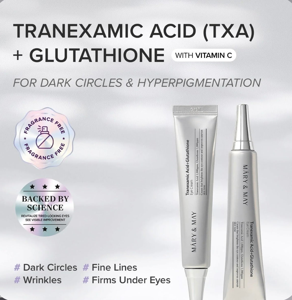 Mary And May OFFRE SPECIAL TRANEXAMIC ACID + GLUTATHIONE CREME YEUX 30 G + 2 FORMAT 12 G OFFERT